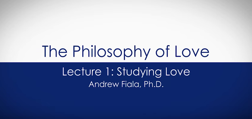 Philosophy of Love Thumbnail: Lecture 1